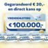 Gratis €20 + kans op 100.000 bij de VriendenLoterij