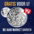 Gratis 80 jaar Market Garden Herdenkingsuitgifte