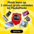 Gratis 1 minuut winkelen bij MediaMarkt